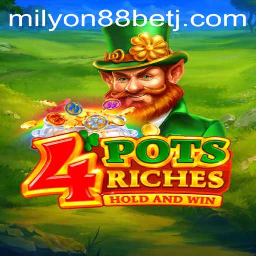 Exploring the Thrills and Rules of 4potsriches: A Milyon88 Bet Adventure