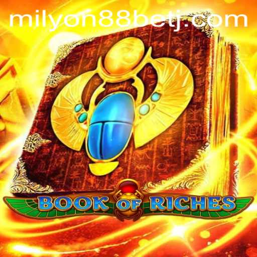 Unveiling the Magic of BookofRiches and Exploring the Dynamics of Milyon88 Bet