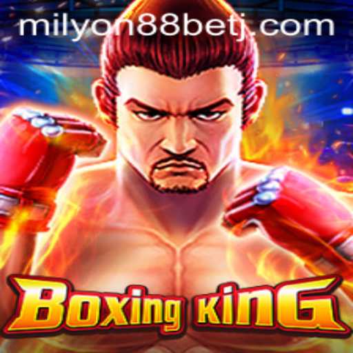 BoxingKing: An In-Depth Look into the Game of Champions and the Role of Milyon88 Bet