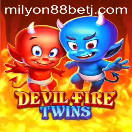 Exploring the Thrilling World of DevilFireTwins: An Exciting Adventure with Milyon88 Bet
