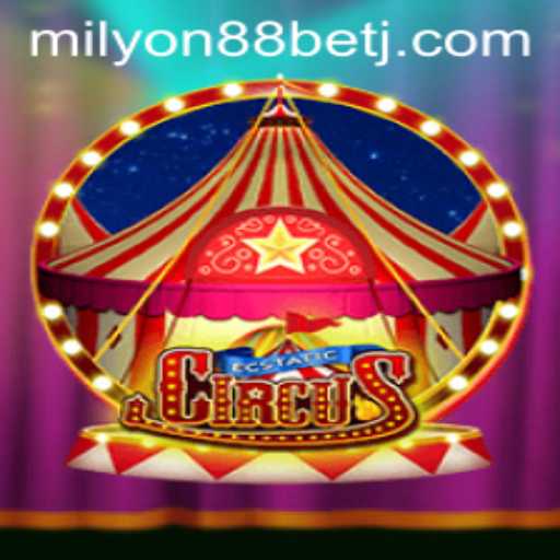 EcstaticCircus: A Thrilling Gaming Experience with Milyon88 Bet