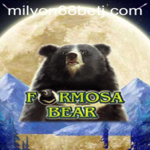 Exploring FormosaBear: A Thrilling New Adventure with Milyon88 Bet