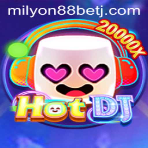 Discover the Exciting World of HotDJ and Milyon88 Bet