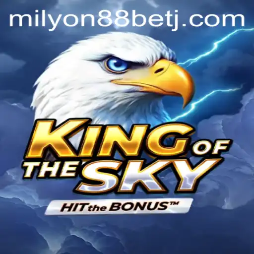 Discover the Thrills of KingOfTheSky: A New Era of Gaming with Milyon88 Bet