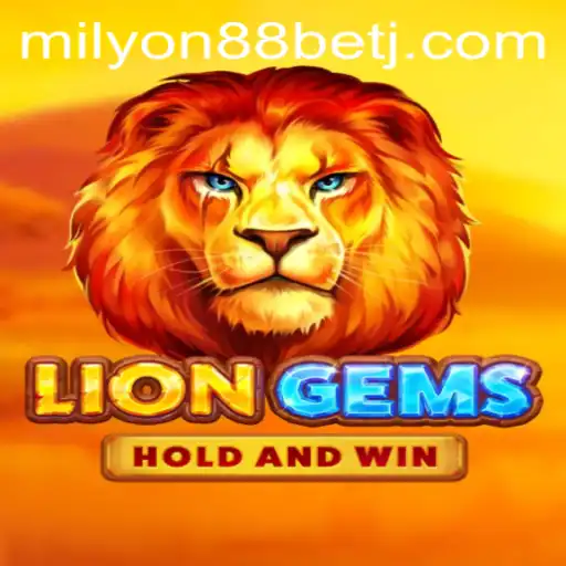 Exploring LionGems: A Comprehensive Guide for Milyon88 Bet Enthusiasts