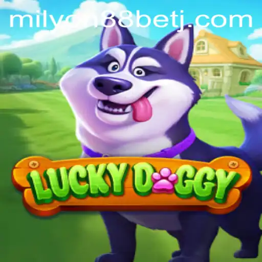Discover the Excitement of LuckyDoggy: A Comprehensive Guide Featuring Milyon88 Bet