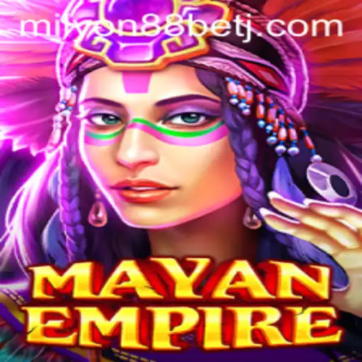 Understanding the Fascination of MayanEmpire and the Buzz Around Milyon88 Bet