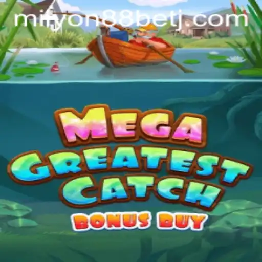 The MegaGreatestCatchBonusBuy Experience: Dive into the World of High-Stakes Gaming