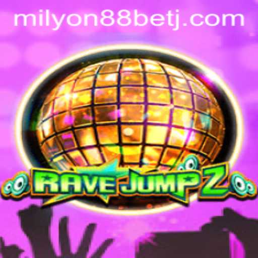 Exploring the Exciting World of RaveJump2 and Milyon88 Bet