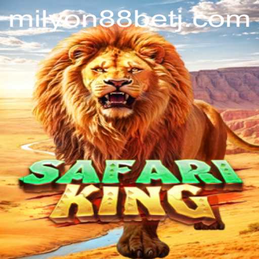 Explore the Wild Adventure of SafariKing with Milyon88 Bet