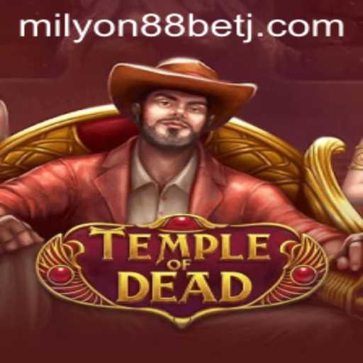 TempleofDead: Dive into the Thrilling World of Ancient Mysteries and Exciting Bets